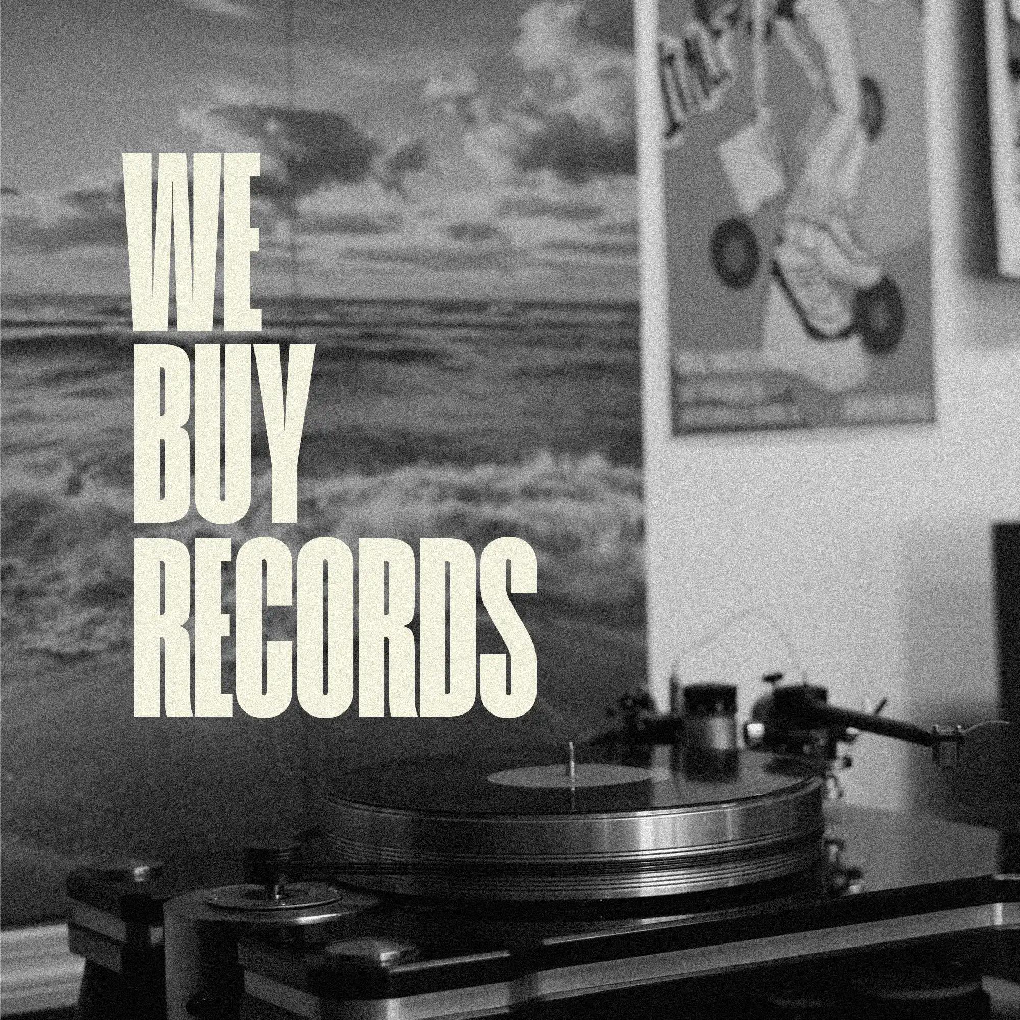 We buy your record collection